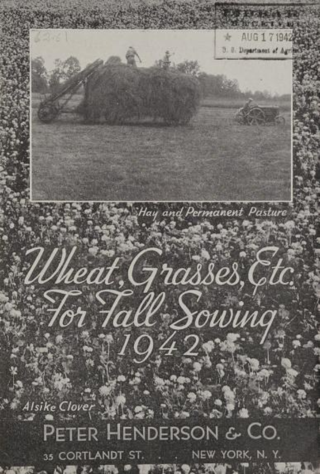 Schwarzes und weißes Foto eines Weizenfeldes mit Gräsern und Bäumen, das eine Person auf einem Fahrzeug im Vordergrund, Pflanzen mit Blumen unten und Text 'Weizen, Gräsern, etc. für hohe Aussaat 1942' oben zeigt.