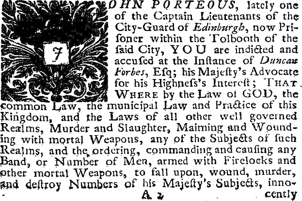 Schwarz-weißes Bild eines historischen Dokuments, das John Porteous, einen ehemaligen Stadtwache-Kapitän, eines Verbrechens beschuldigt.