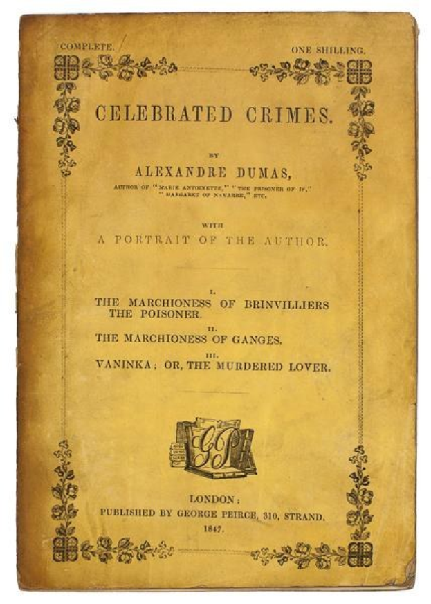 Ein altes Buch mit dem Titel "Berühmte Verbrechen" von Alexandre Dumas, das ein Porträt des Autors und verzierte Designs auf dem Cover zeigt.